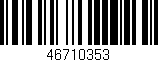 Código de barras (EAN, GTIN, SKU, ISBN): '46710353'