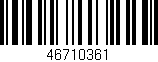 Código de barras (EAN, GTIN, SKU, ISBN): '46710361'