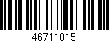 Código de barras (EAN, GTIN, SKU, ISBN): '46711015'