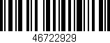 Código de barras (EAN, GTIN, SKU, ISBN): '46722929'