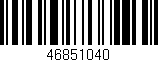 Código de barras (EAN, GTIN, SKU, ISBN): '46851040'