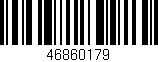 Código de barras (EAN, GTIN, SKU, ISBN): '46860179'