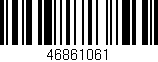 Código de barras (EAN, GTIN, SKU, ISBN): '46861061'