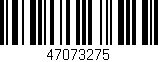 Código de barras (EAN, GTIN, SKU, ISBN): '47073275'