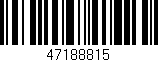 Código de barras (EAN, GTIN, SKU, ISBN): '47188815'