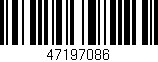 Código de barras (EAN, GTIN, SKU, ISBN): '47197086'