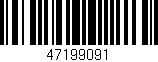 Código de barras (EAN, GTIN, SKU, ISBN): '47199091'