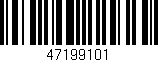 Código de barras (EAN, GTIN, SKU, ISBN): '47199101'