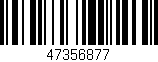 Código de barras (EAN, GTIN, SKU, ISBN): '47356877'