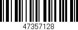 Código de barras (EAN, GTIN, SKU, ISBN): '47357128'