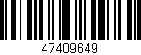 Código de barras (EAN, GTIN, SKU, ISBN): '47409649'