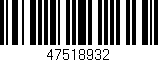 Código de barras (EAN, GTIN, SKU, ISBN): '47518932'