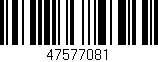 Código de barras (EAN, GTIN, SKU, ISBN): '47577081'