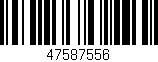 Código de barras (EAN, GTIN, SKU, ISBN): '47587556'