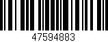 Código de barras (EAN, GTIN, SKU, ISBN): '47594883'