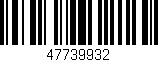 Código de barras (EAN, GTIN, SKU, ISBN): '47739932'