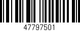 Código de barras (EAN, GTIN, SKU, ISBN): '47797501'