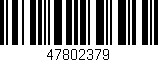Código de barras (EAN, GTIN, SKU, ISBN): '47802379'