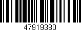 Código de barras (EAN, GTIN, SKU, ISBN): '47919380'