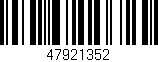 Código de barras (EAN, GTIN, SKU, ISBN): '47921352'