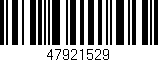 Código de barras (EAN, GTIN, SKU, ISBN): '47921529'