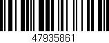 Código de barras (EAN, GTIN, SKU, ISBN): '47935861'