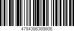Código de barras (EAN, GTIN, SKU, ISBN): '4794396389806'