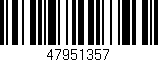 Código de barras (EAN, GTIN, SKU, ISBN): '47951357'