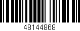 Código de barras (EAN, GTIN, SKU, ISBN): '48144868'