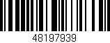 Código de barras (EAN, GTIN, SKU, ISBN): '48197939'