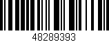 Código de barras (EAN, GTIN, SKU, ISBN): '48289393'