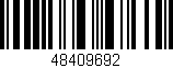 Código de barras (EAN, GTIN, SKU, ISBN): '48409692'