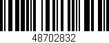 Código de barras (EAN, GTIN, SKU, ISBN): '48702832'