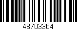 Código de barras (EAN, GTIN, SKU, ISBN): '48703364'