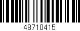 Código de barras (EAN, GTIN, SKU, ISBN): '48710415'
