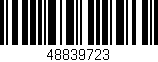 Código de barras (EAN, GTIN, SKU, ISBN): '48839723'