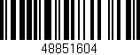 Código de barras (EAN, GTIN, SKU, ISBN): '48851604'