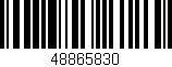 Código de barras (EAN, GTIN, SKU, ISBN): '48865830'