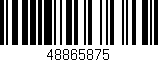 Código de barras (EAN, GTIN, SKU, ISBN): '48865875'