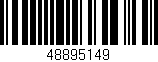 Código de barras (EAN, GTIN, SKU, ISBN): '48895149'