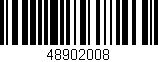 Código de barras (EAN, GTIN, SKU, ISBN): '48902008'