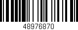 Código de barras (EAN, GTIN, SKU, ISBN): '48976870'