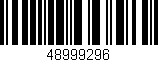 Código de barras (EAN, GTIN, SKU, ISBN): '48999296'