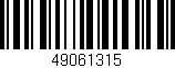 Código de barras (EAN, GTIN, SKU, ISBN): '49061315'