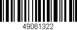 Código de barras (EAN, GTIN, SKU, ISBN): '49061322'