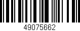 Código de barras (EAN, GTIN, SKU, ISBN): '49075662'