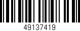 Código de barras (EAN, GTIN, SKU, ISBN): '49137419'