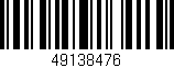 Código de barras (EAN, GTIN, SKU, ISBN): '49138476'