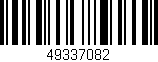 Código de barras (EAN, GTIN, SKU, ISBN): '49337082'