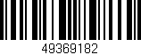 Código de barras (EAN, GTIN, SKU, ISBN): '49369182'